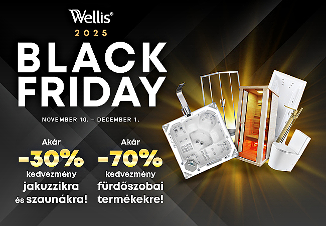 Elindult a Wellis BLACK FRIDAY!